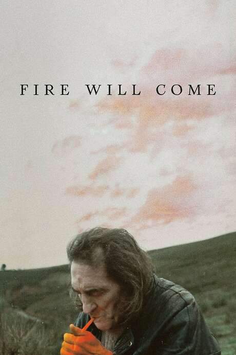 Fire Will Come